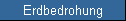 Erdbedrohung